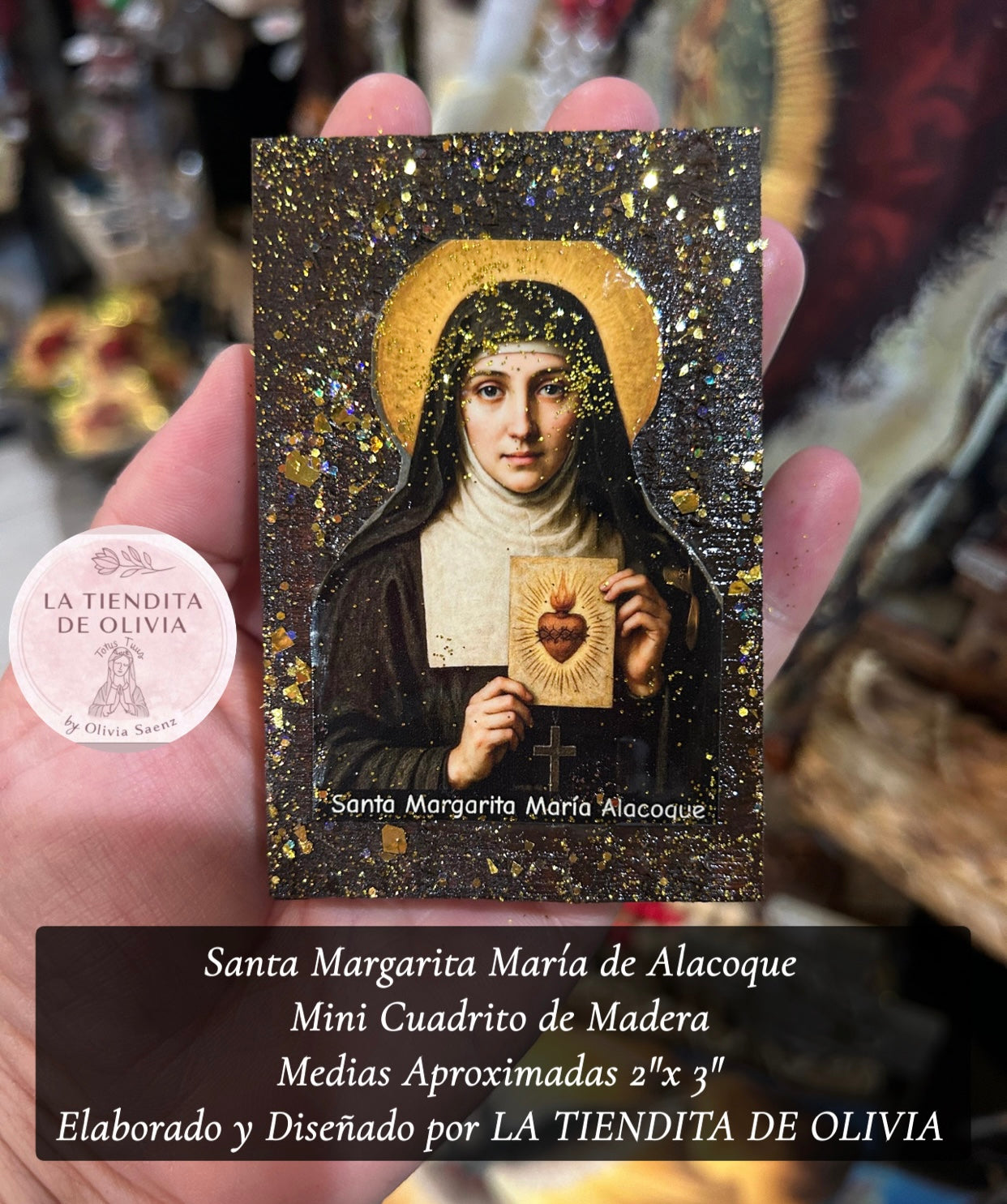 Santa Margarita María de Alacoque
Mini Cuadrito de Madera
Medias Aproximadas 2"x 3"
Elaborado y Diseñado por LA TIENDITA DE OLIVIA