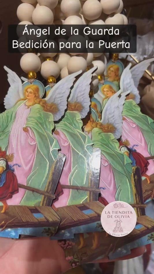 ÁNGEL DE LA GUARDA Bendición para la Puerta